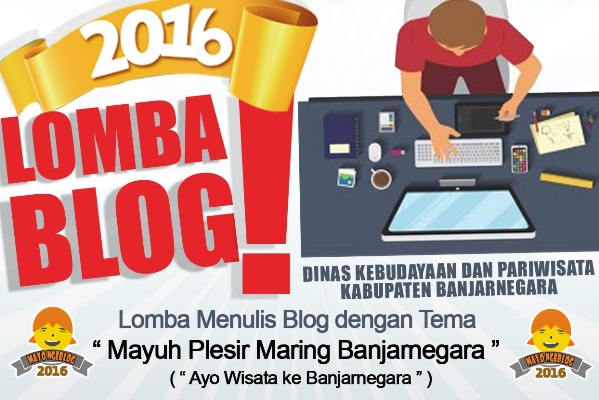 LOMBA BLOG PARIWISATA “Mayuh Plesir Maring Banjarnegara”