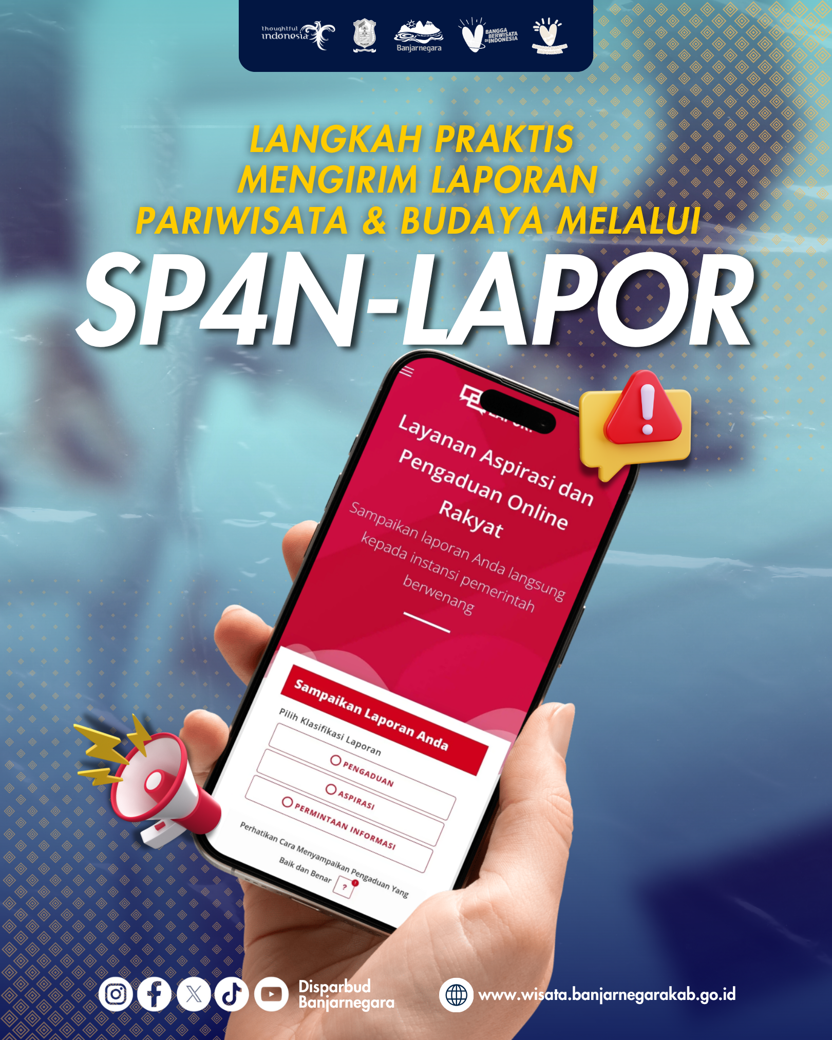 Featured image for Laporkan Pelayanan Publik di Disparbud Kabupaten Banjarnegara melalui SP4N-Lapor!