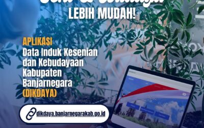 Pelayanan Seni dan Budaya Banjarnegara Kini Lebih Mudah melalui dikdaya.banjarnegarakab.go.id